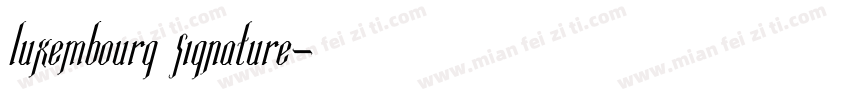 Luxembourg Signature字体转换